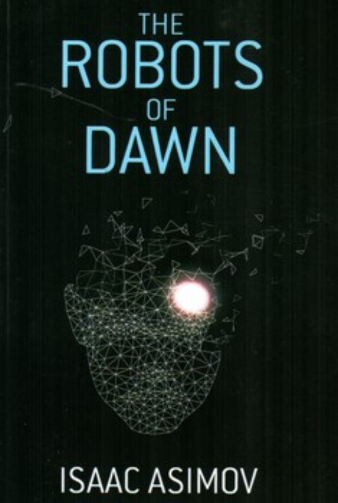 تصویر  The Robots of Dawn (رقعی-شمیز)